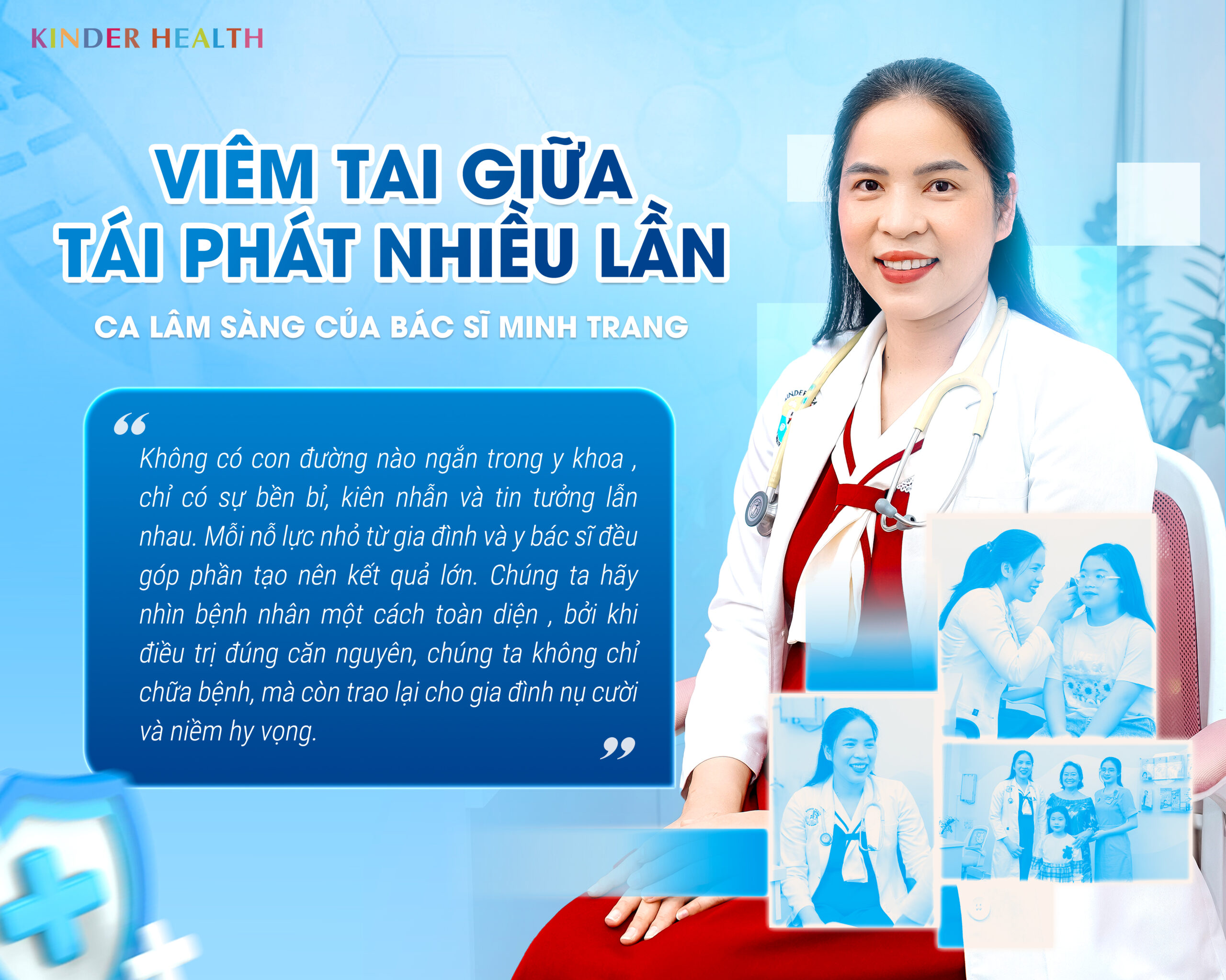VIÊM TAI GIỮA TÁI PHÁT NHIỀU LẦN – CA LÂM SÀNG CỦA BÁC SĨ MINH TRANG