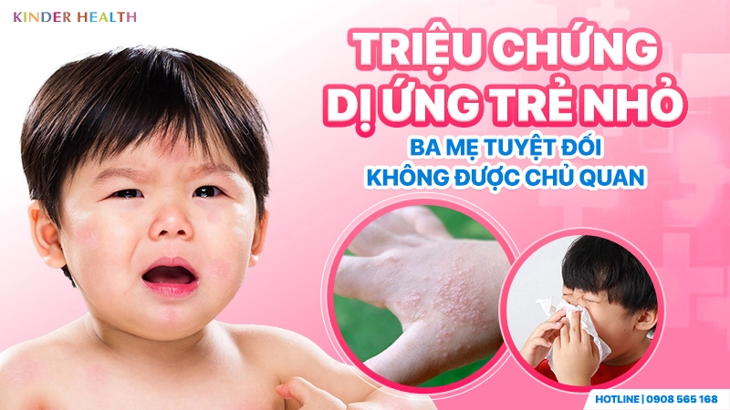 Triệu Chứng Dị Ứng Ở Trẻ: Khi Nào Cần Gặp Bác Sĩ?