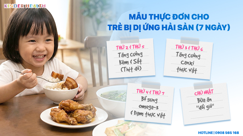 Mẫu thực đơn cho trẻ bị dị ứng hải sản (7 ngày)