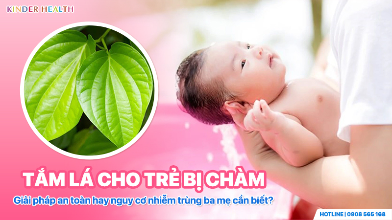 Tắm lá cho trẻ bị chàm