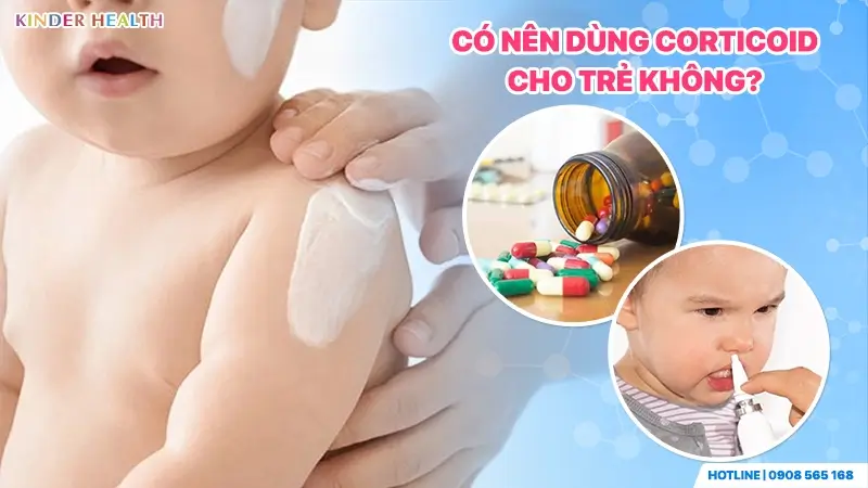 Minh họa các dạng thuốc chứa corticoid dùng cho trẻ em bao gồm kem bôi da, thuốc uống và xịt mũi.