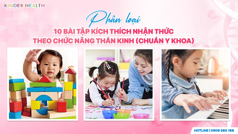 phân loại 10 bài tập kích thích nhận thức theo chức năng thần kinh