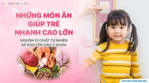 Những món ăn giúp trẻ nhanh cao lớn tự nhiên