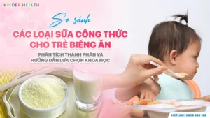 So sánh các loại sữa công thức cho trẻ biếng ăn