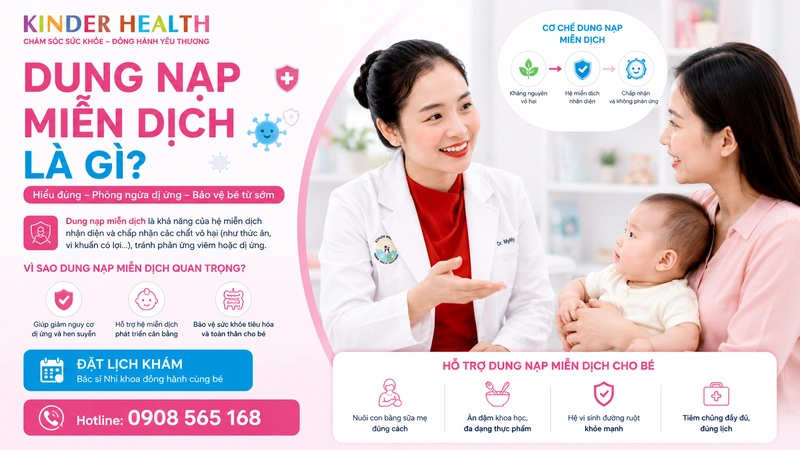 Dung Nạp Miễn Dịch Là Gì? Cơ Chế Y Khoa, Quá Trình Hết Dị Ứng Và Cách Tiếp Cận An Toàn Ở Trẻ