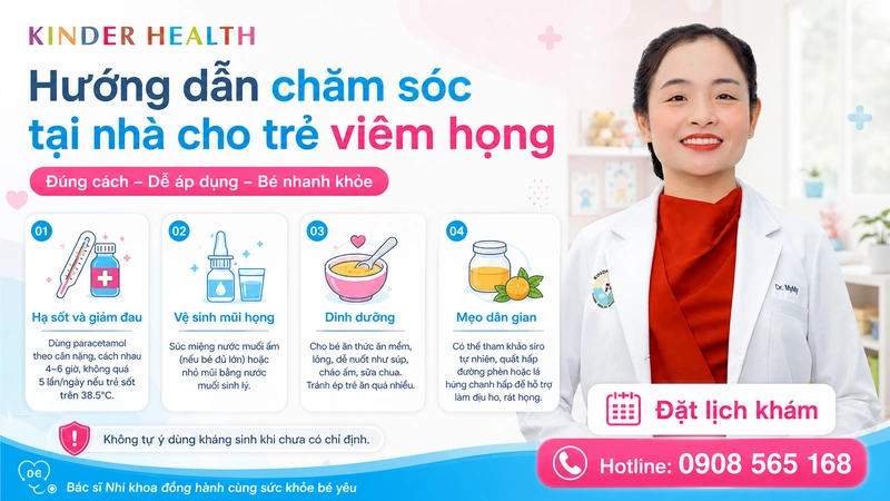 Hướng dẫn chăm sóc tại nhà cho trẻ viêm họng